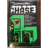 James Hadley Chase - Slečne Blandishovej netreba orchidey / Radšej ostať chudobný / Ja sa budem smiať naposledy